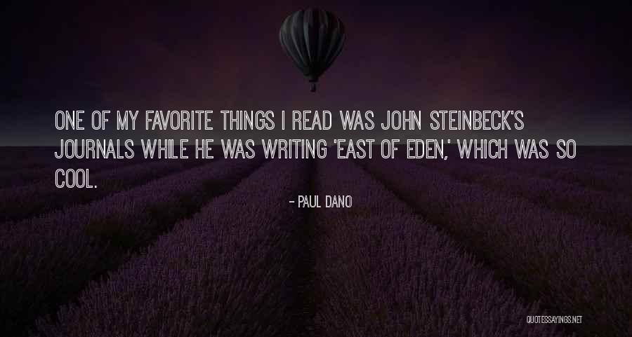 John Paul Quotes By Paul Dano John Paul Quotes By Paul Dano