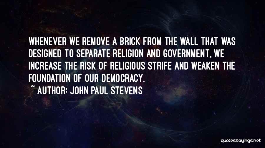 John Paul Stevens Quotes 1159216