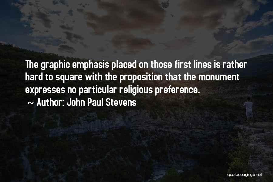 John Paul Stevens Quotes 1232156