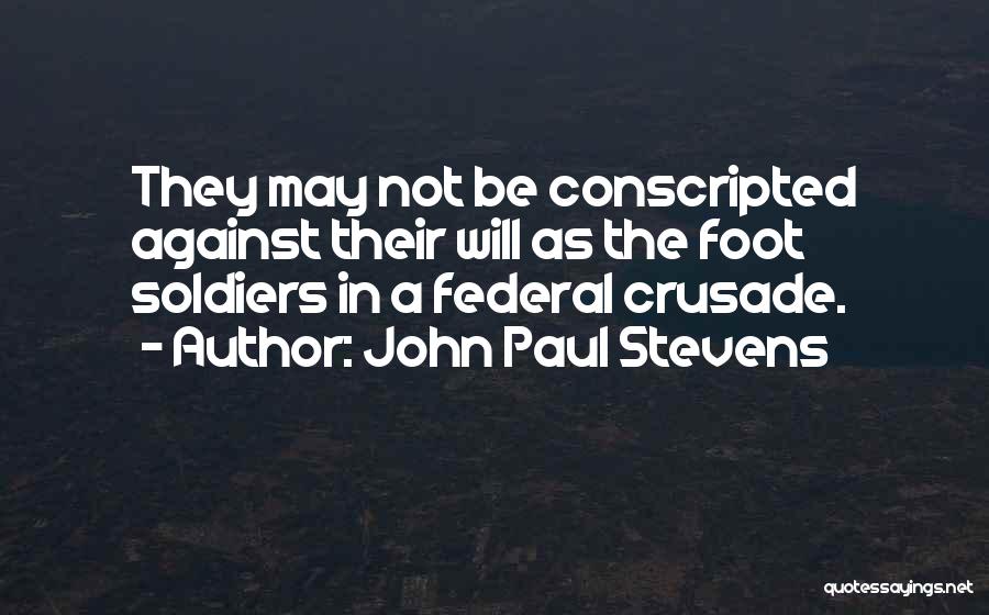 John Paul Stevens Quotes 1448048