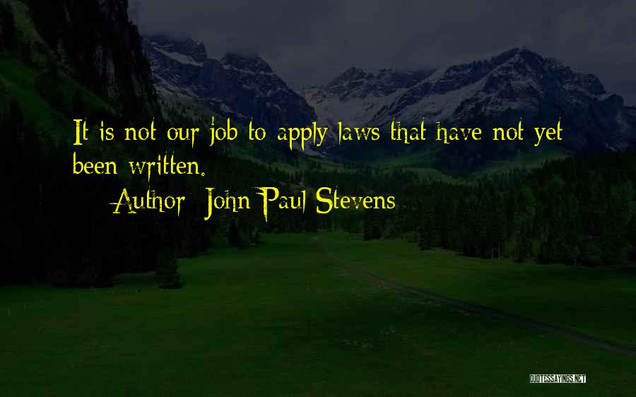 John Paul Stevens Quotes 1541417