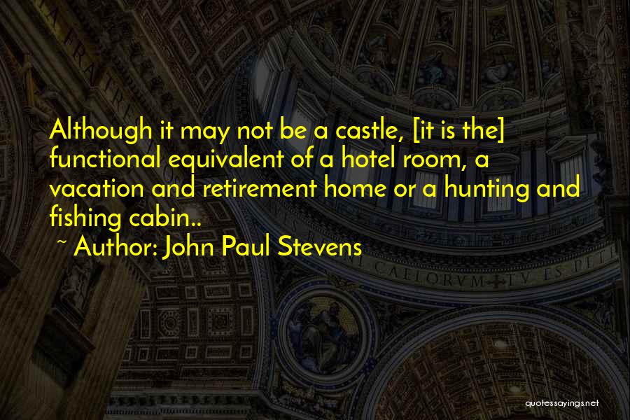 John Paul Stevens Quotes 1672093