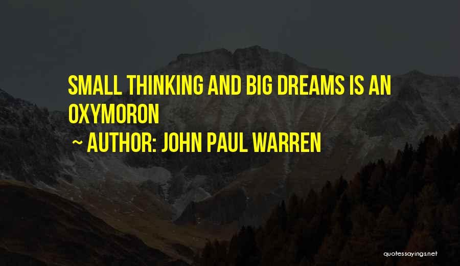 John Paul Warren Quotes 1185676