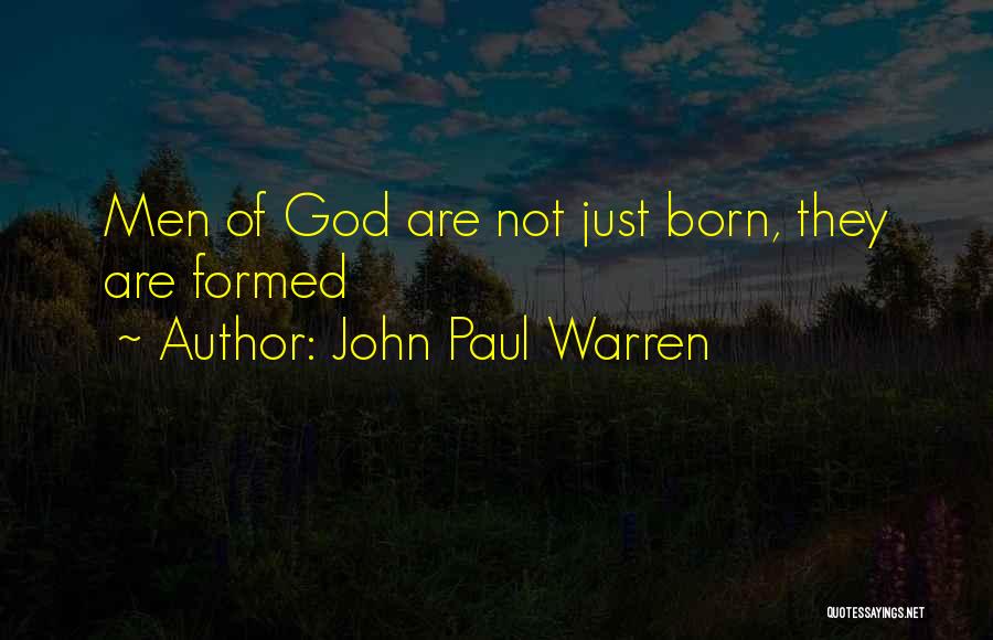 John Paul Warren Quotes 124158