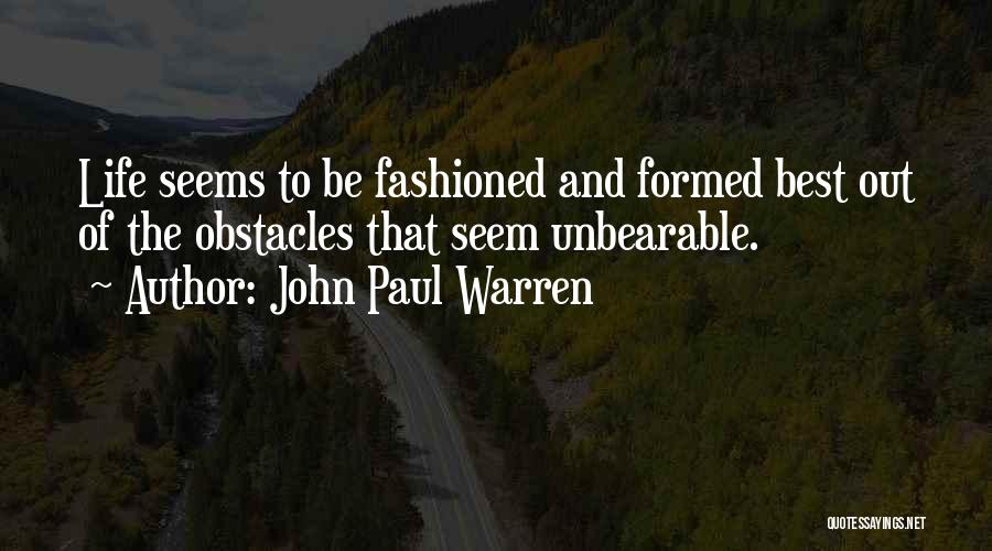 John Paul Warren Quotes 1280979