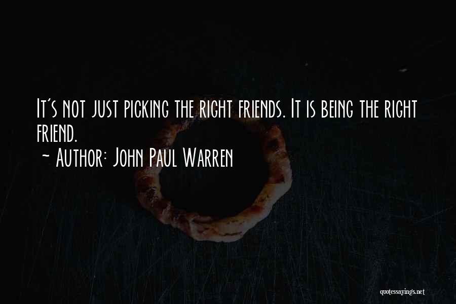 John Paul Warren Quotes 1328583