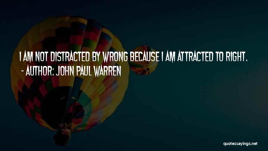 John Paul Warren Quotes 146739