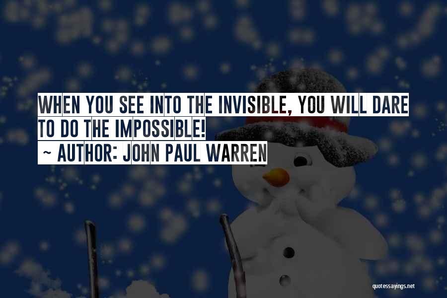 John Paul Warren Quotes 1487341