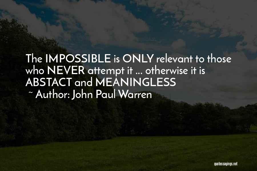 John Paul Warren Quotes 1777017