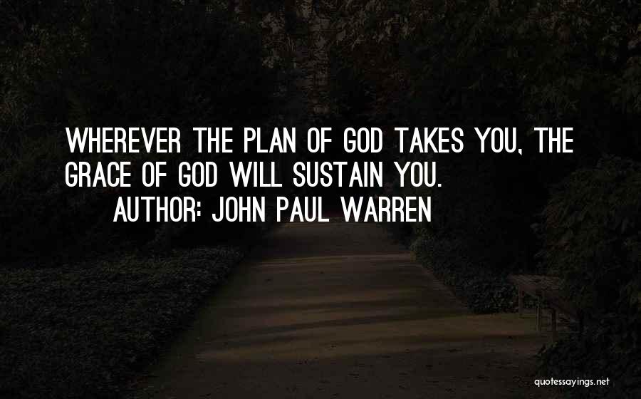 John Paul Warren Quotes 1806031