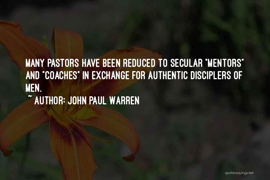 John Paul Warren Quotes 2206969