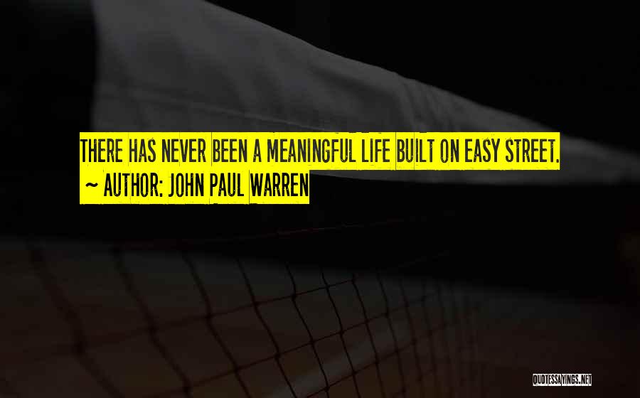 John Paul Warren Quotes 431592