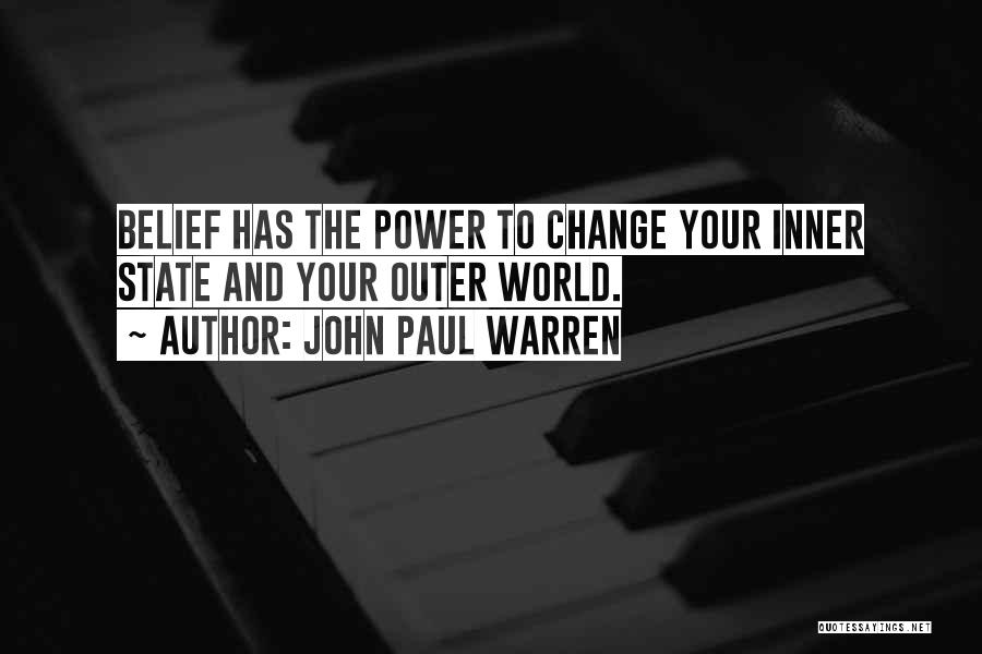 John Paul Warren Quotes 438035