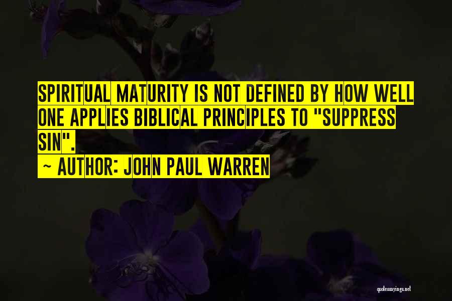 John Paul Warren Quotes 446872