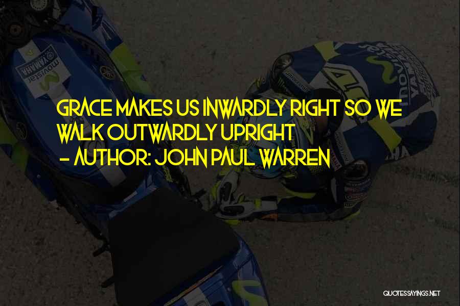 John Paul Warren Quotes 581856