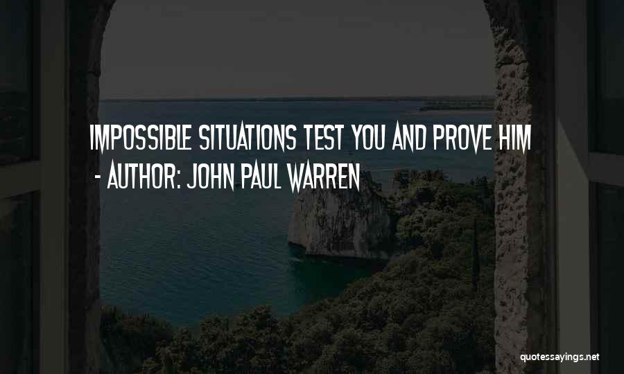 John Paul Warren Quotes 652487