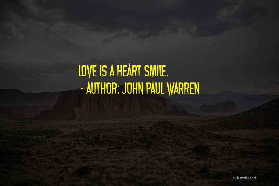 John Paul Warren Quotes 705486