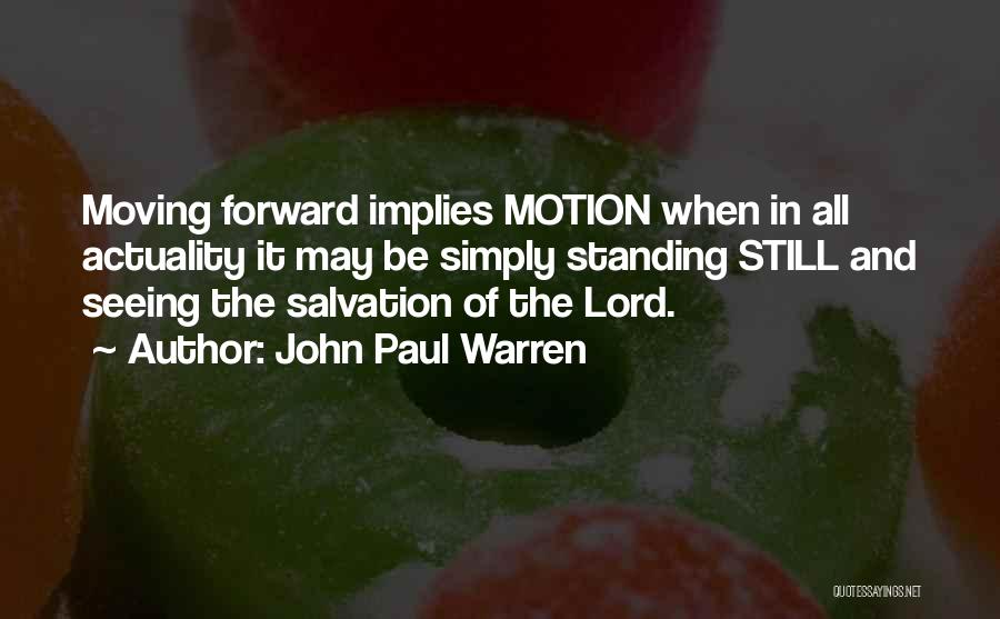 John Paul Warren Quotes 761653