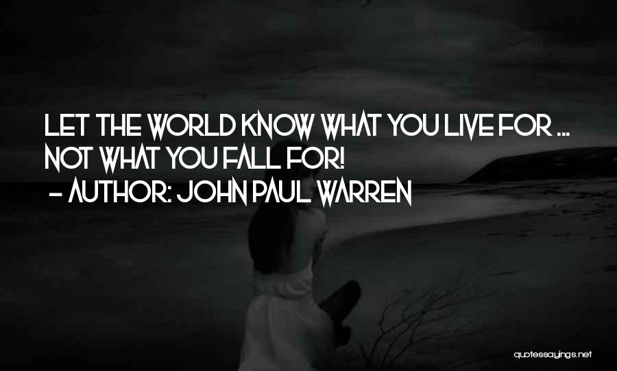 John Paul Warren Quotes 767975