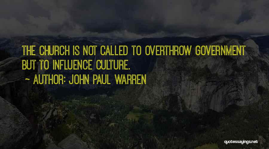 John Paul Warren Quotes 895454