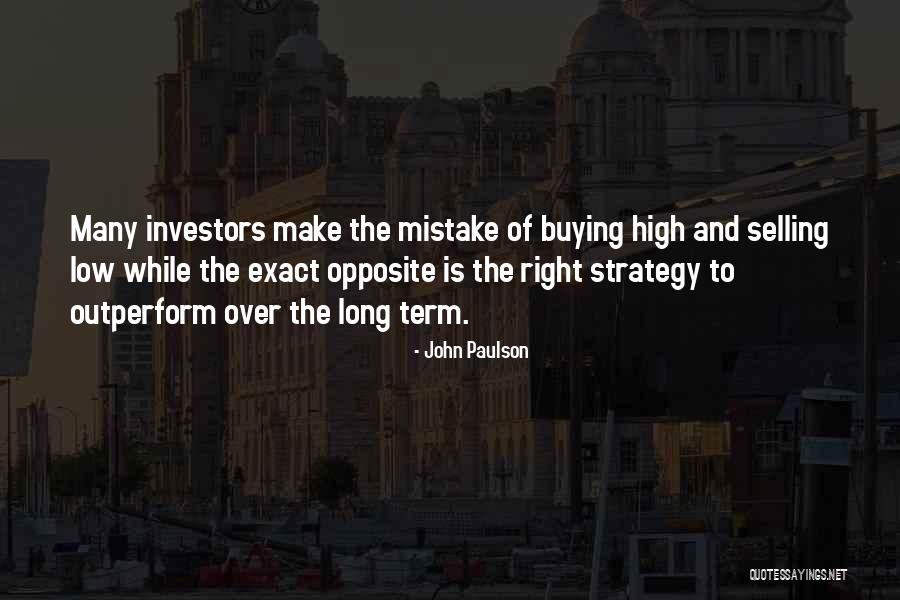 John Paulson Quotes 1136759 John Paulson Quotes 1136759
