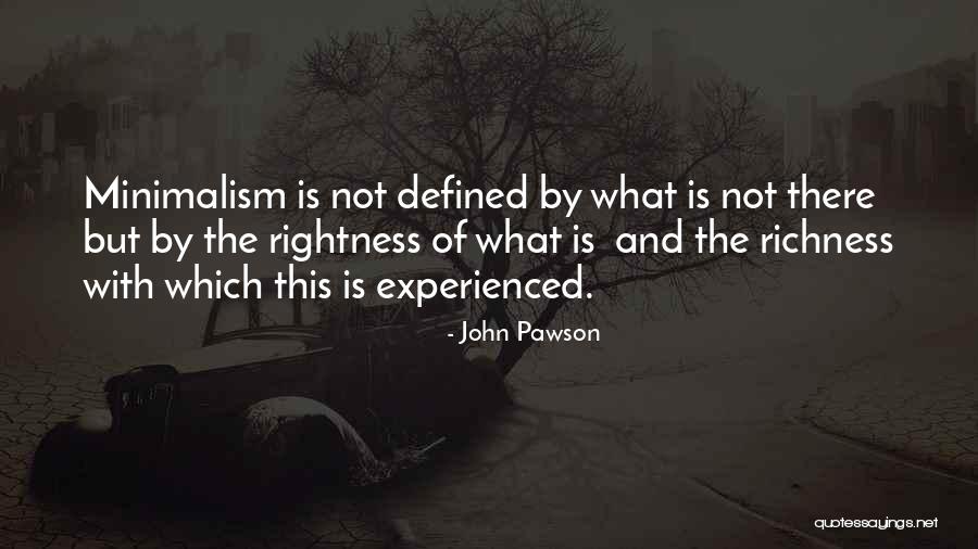 John Pawson Quotes 1605820 John Pawson Quotes 1605820