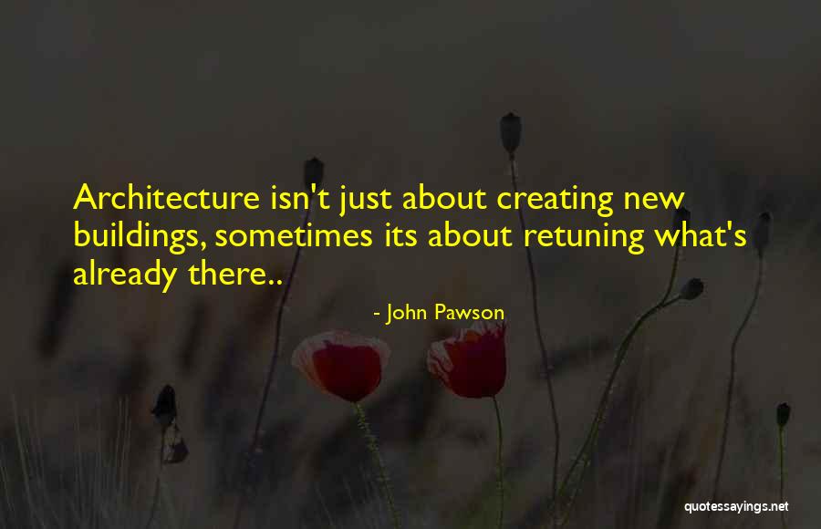 John Pawson Quotes 242891 John Pawson Quotes 242891