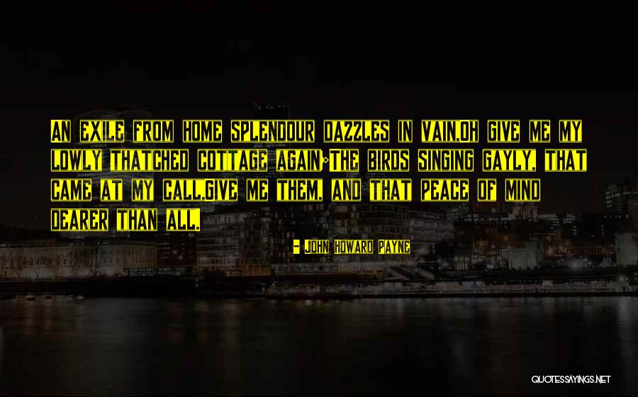 John Payne Quotes By John Howard Payne John Payne Quotes By John Howard Payne