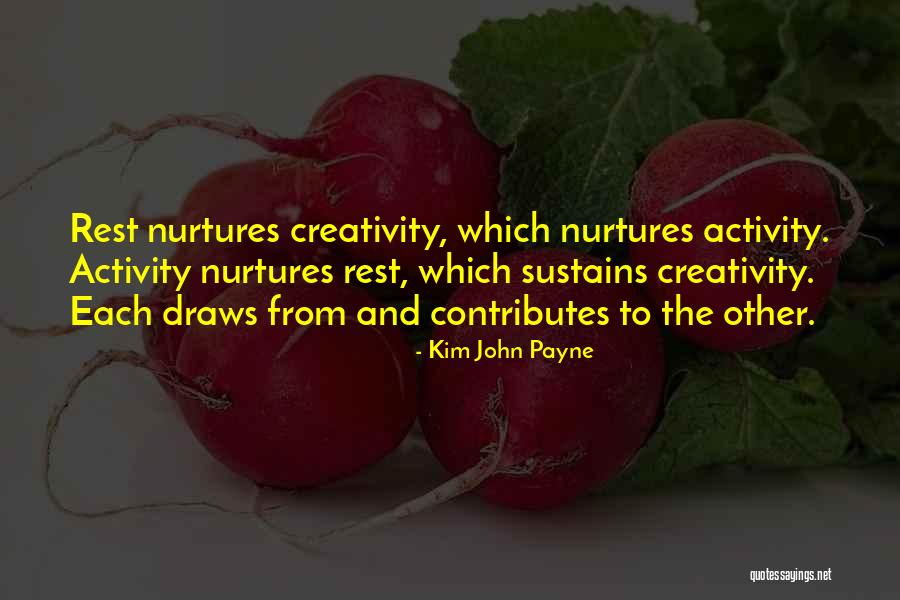 John Payne Quotes By Kim John Payne John Payne Quotes By Kim John Payne
