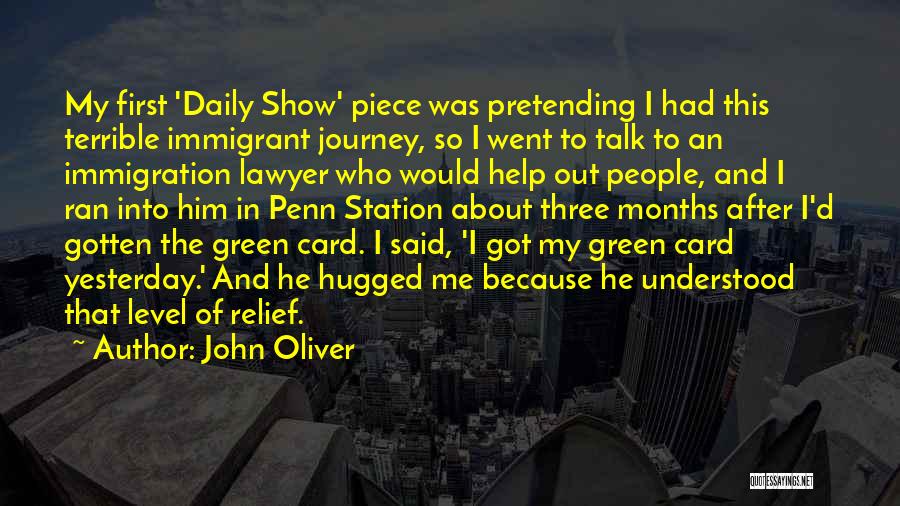 John Penn Quotes By John Oliver