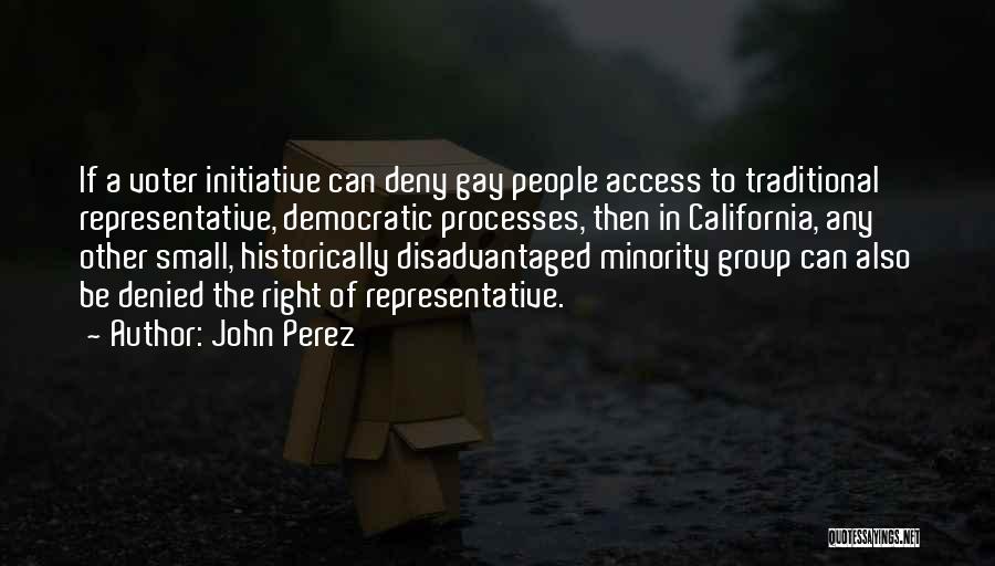 John Perez Quotes 208448