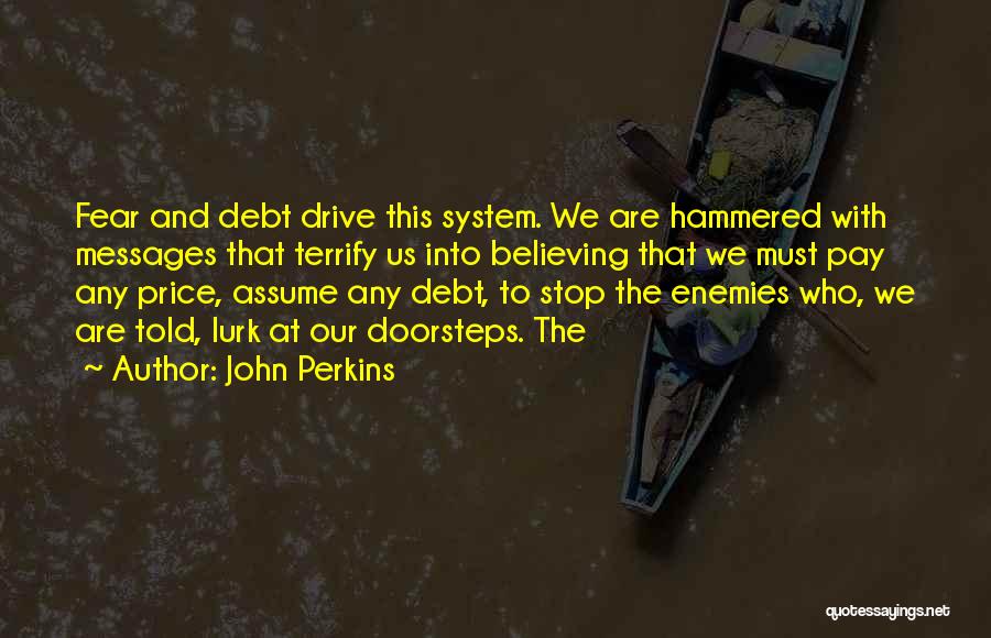 John Perkins Quotes 1044542