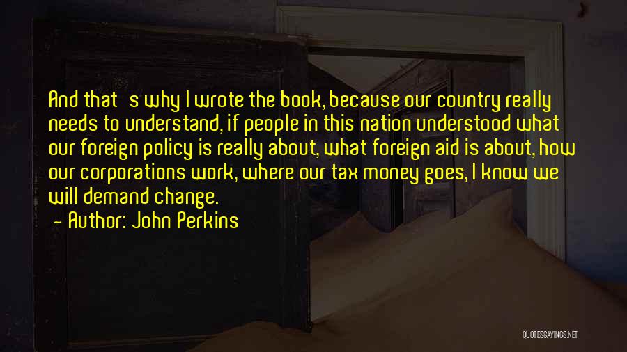 John Perkins Quotes 1683492
