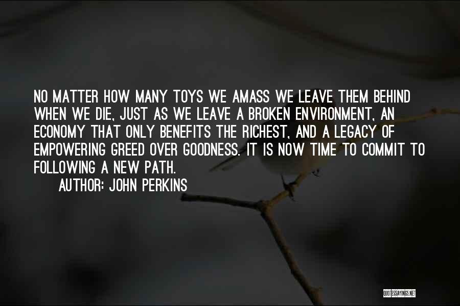 John Perkins Quotes 2264485