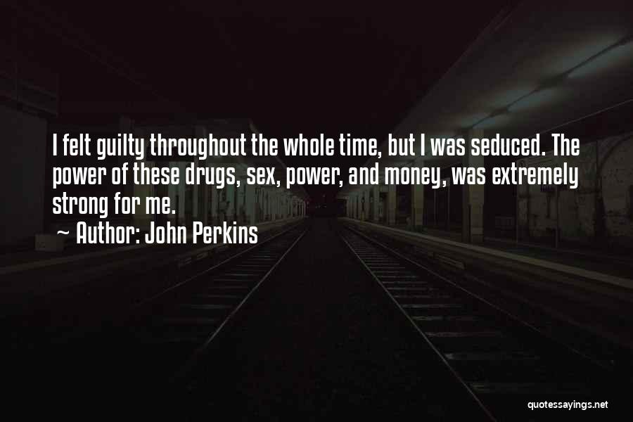 John Perkins Quotes 95643