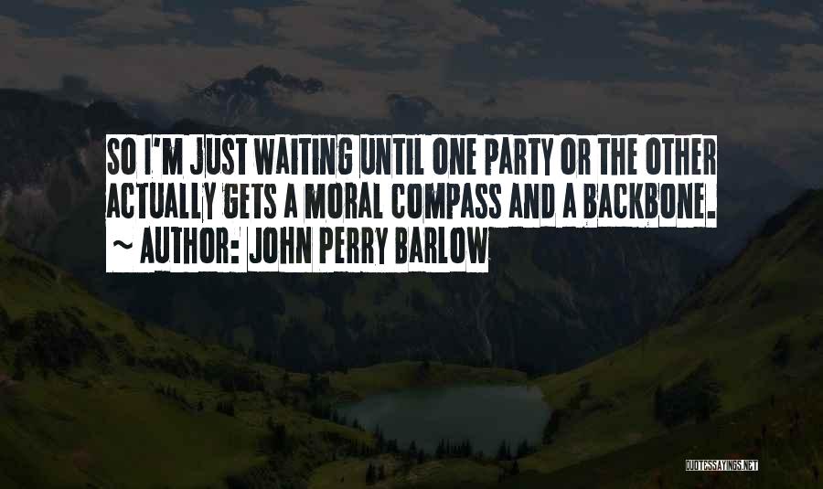 John Perry Barlow Quotes 1060225