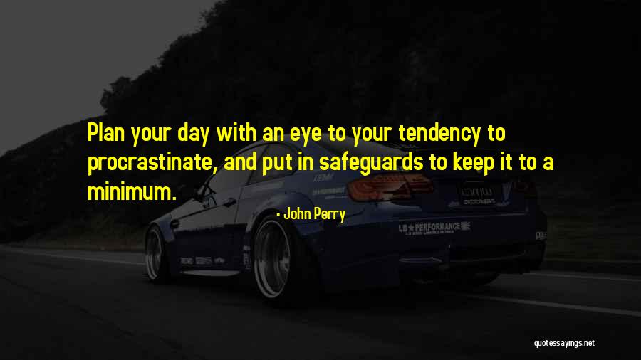 John Perry Quotes 112663 John Perry Quotes 112663