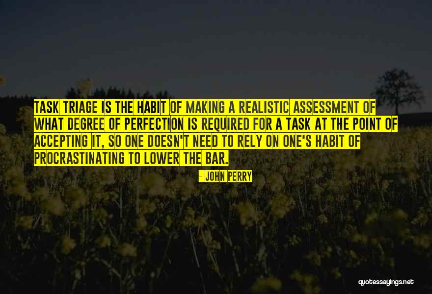 John Perry Quotes 2186861 John Perry Quotes 2186861