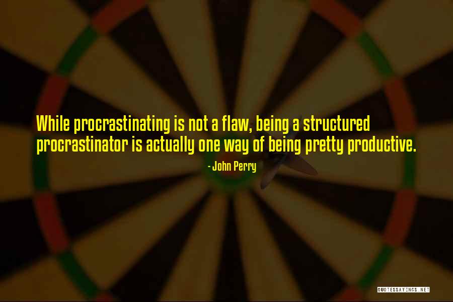 John Perry Quotes 824201 John Perry Quotes 824201