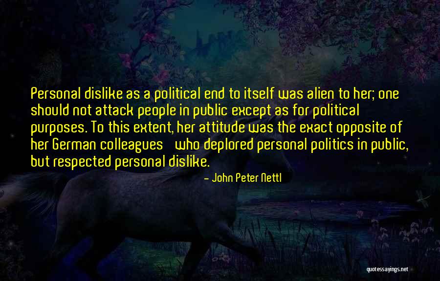 John Peter Nettl Quotes 1411205