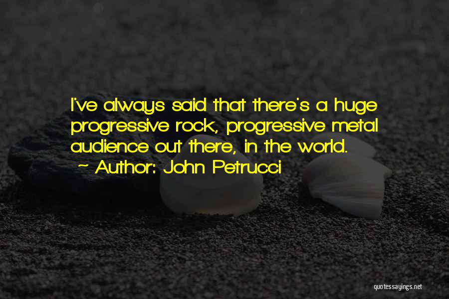 John Petrucci Quotes 1440801