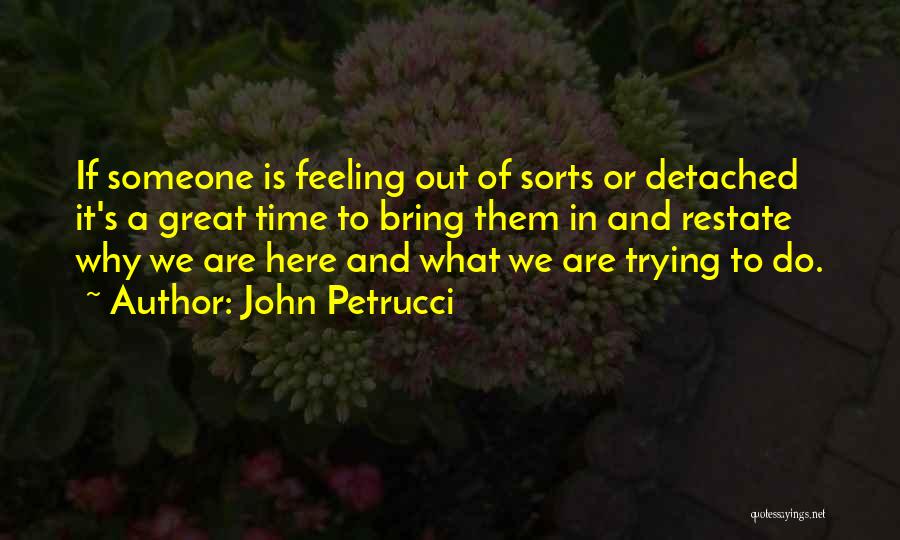 John Petrucci Quotes 1799831