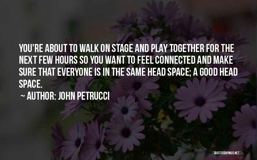 John Petrucci Quotes 697096