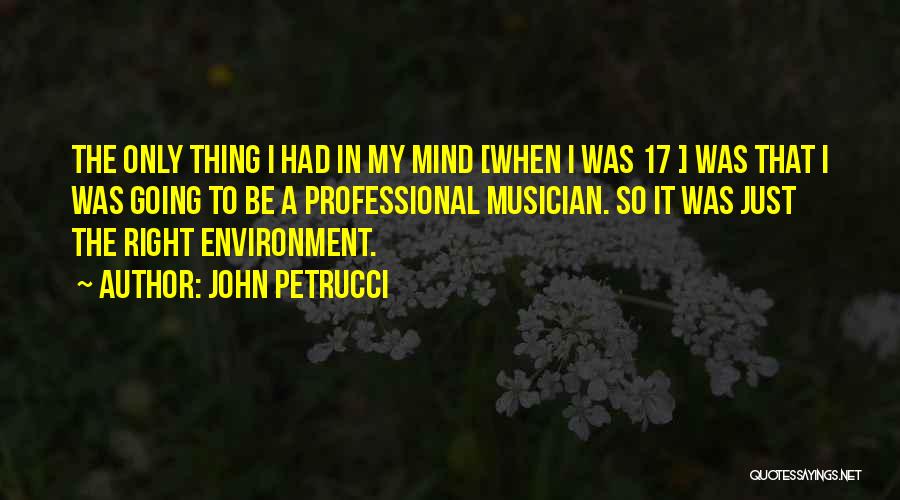John Petrucci Quotes 756775