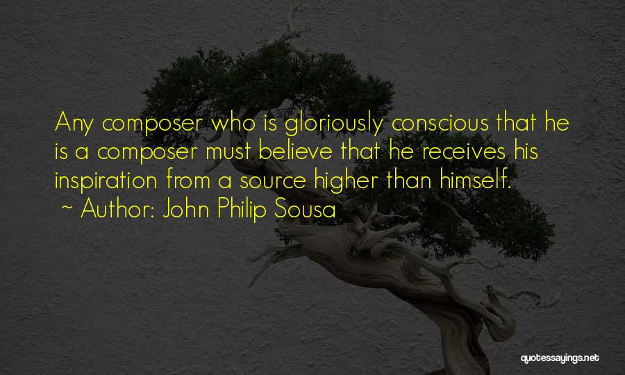 John Philip Sousa Quotes 835886