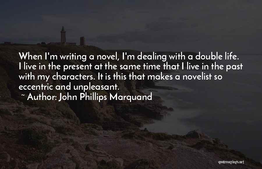 John Phillips Marquand Quotes 170710