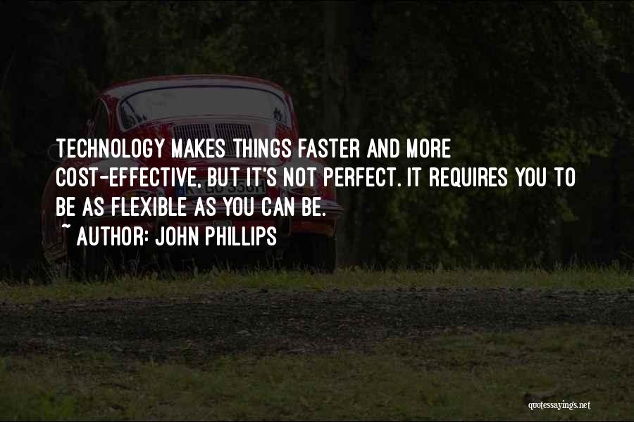 John Phillips Quotes 441341