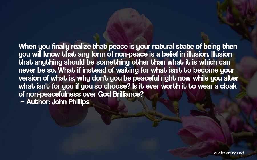 John Phillips Quotes 515377