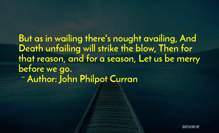John Philpot Curran Quotes 668490