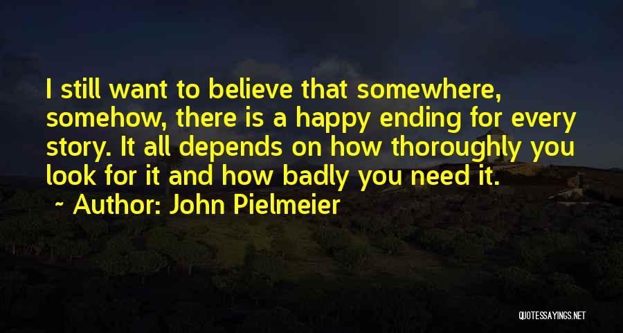 John Pielmeier Quotes 2268785